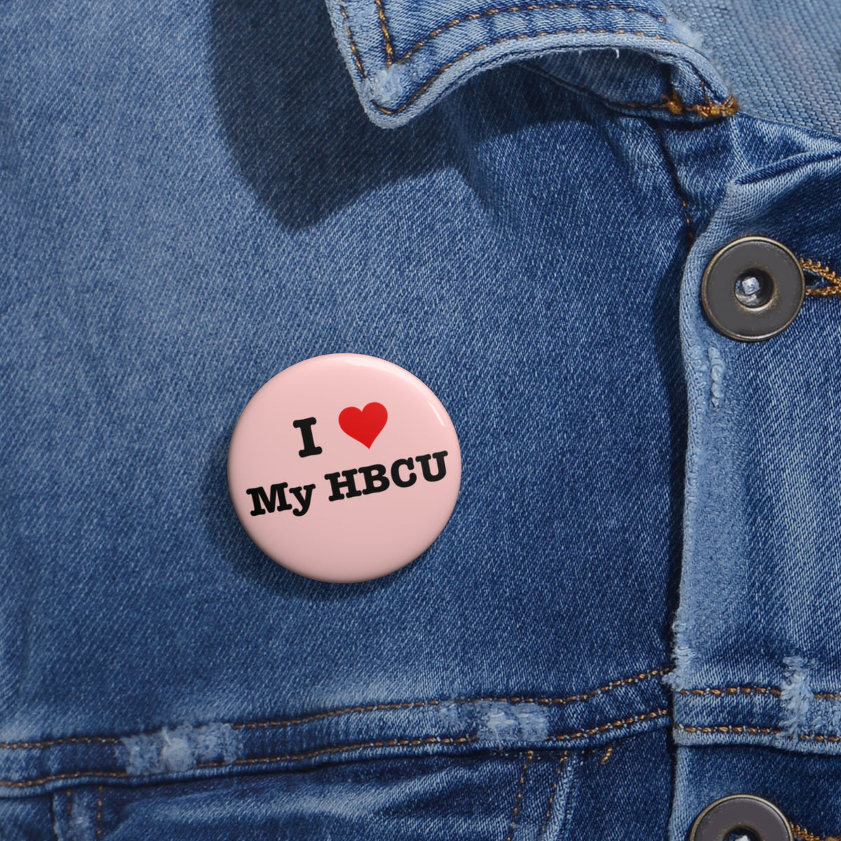 I Love My HBCU Pin Button — Pink