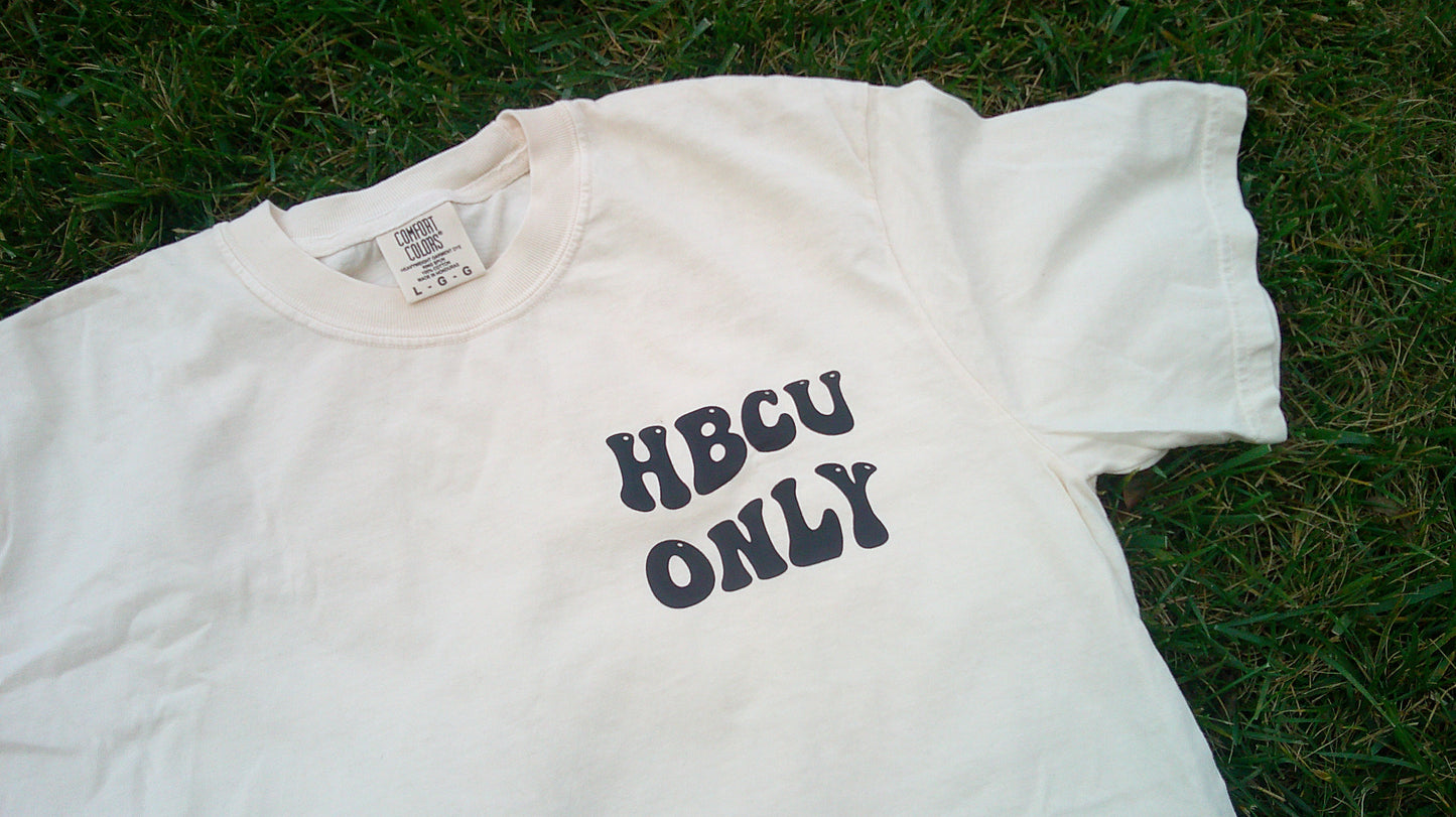 HBCU ONLY TEE