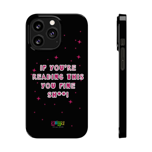 Fine Shhh - iPhone Case