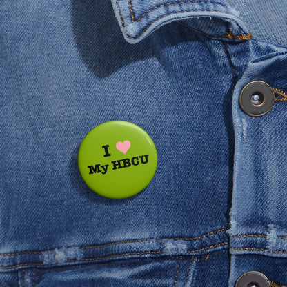 I Love My HBCU Pin Button — Green