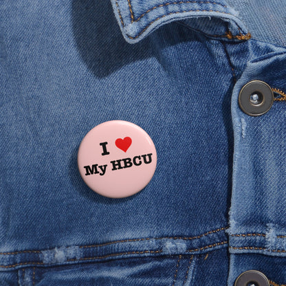 I Love My HBCU Pin Button — Pink
