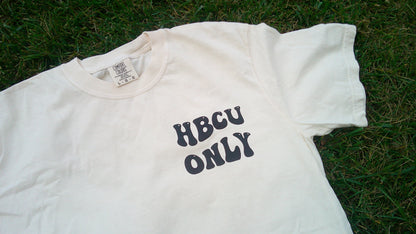 HBCU ONLY TEE