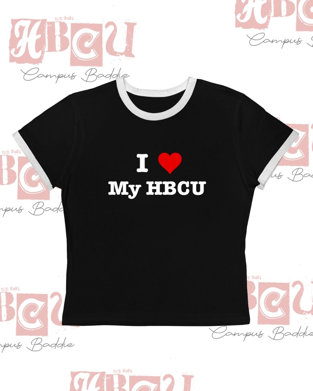 I Love My HBCU | Ringer Tee