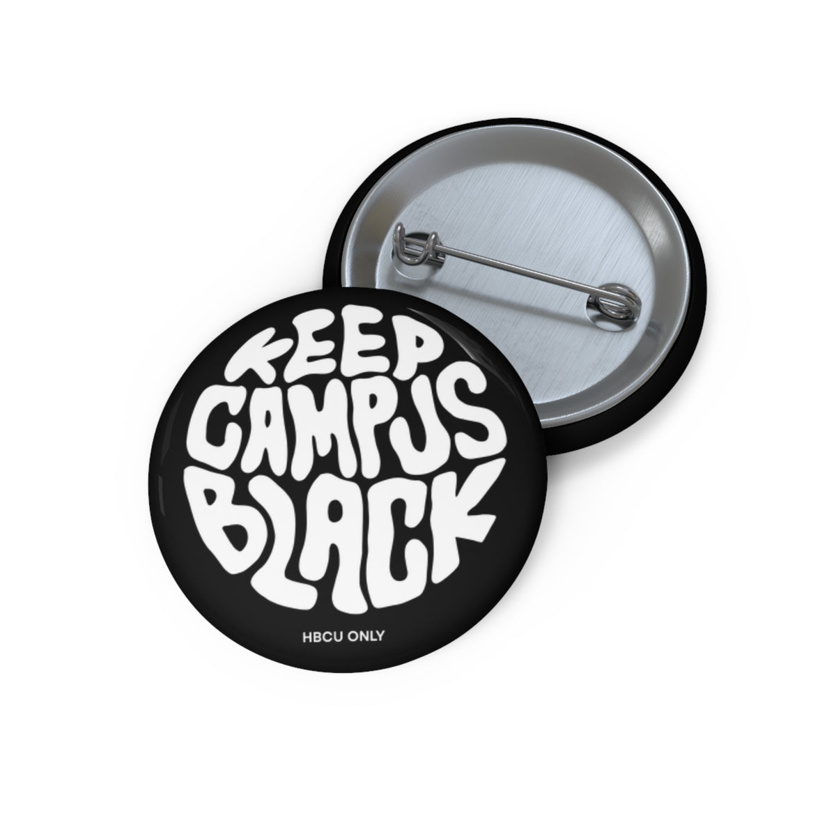 Keep Campus Black | Pin Button