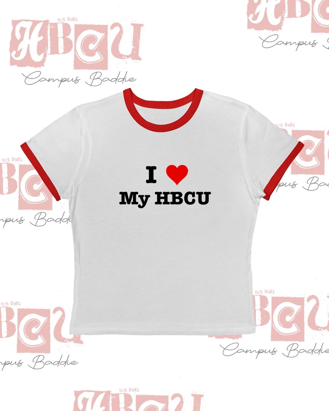 I Love My HBCU | Ringer Tee